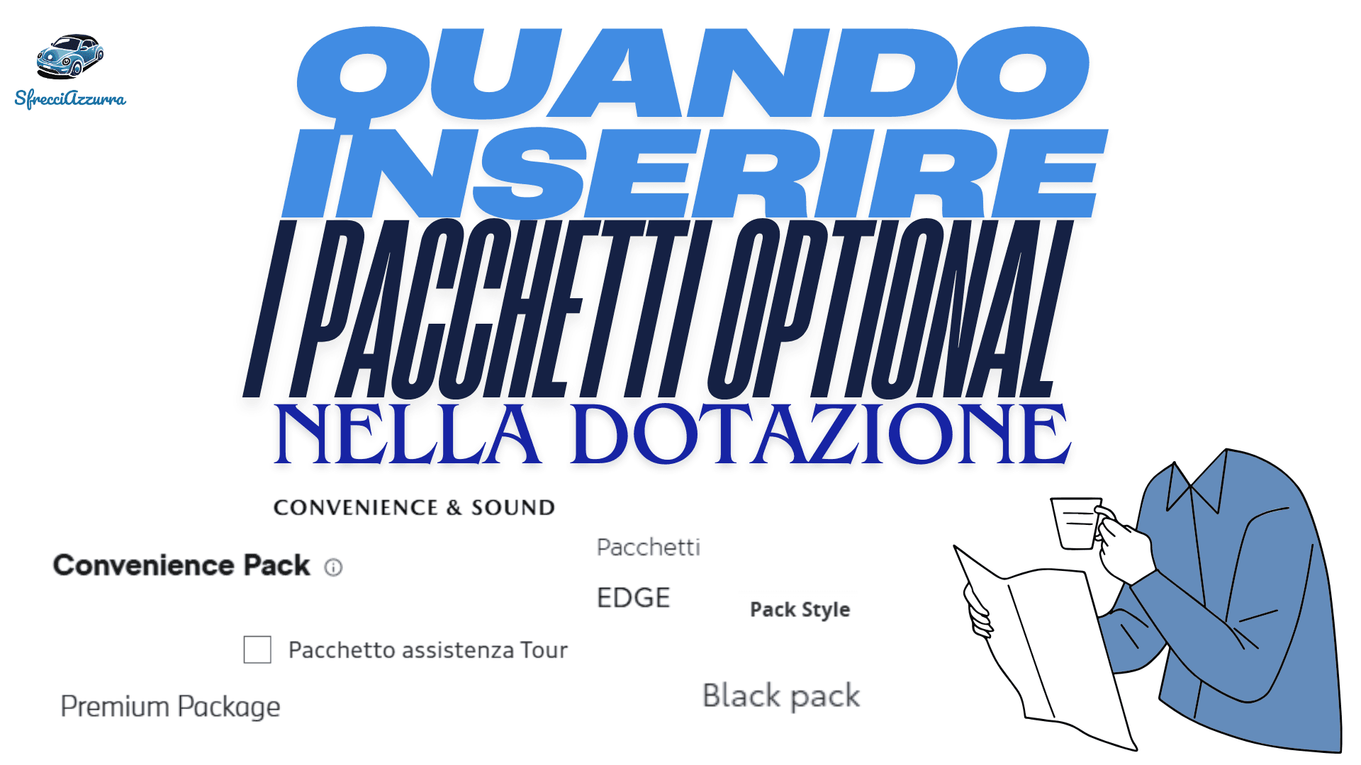 Quando inserire i pacchetti equipaggiamento nella dotazione
