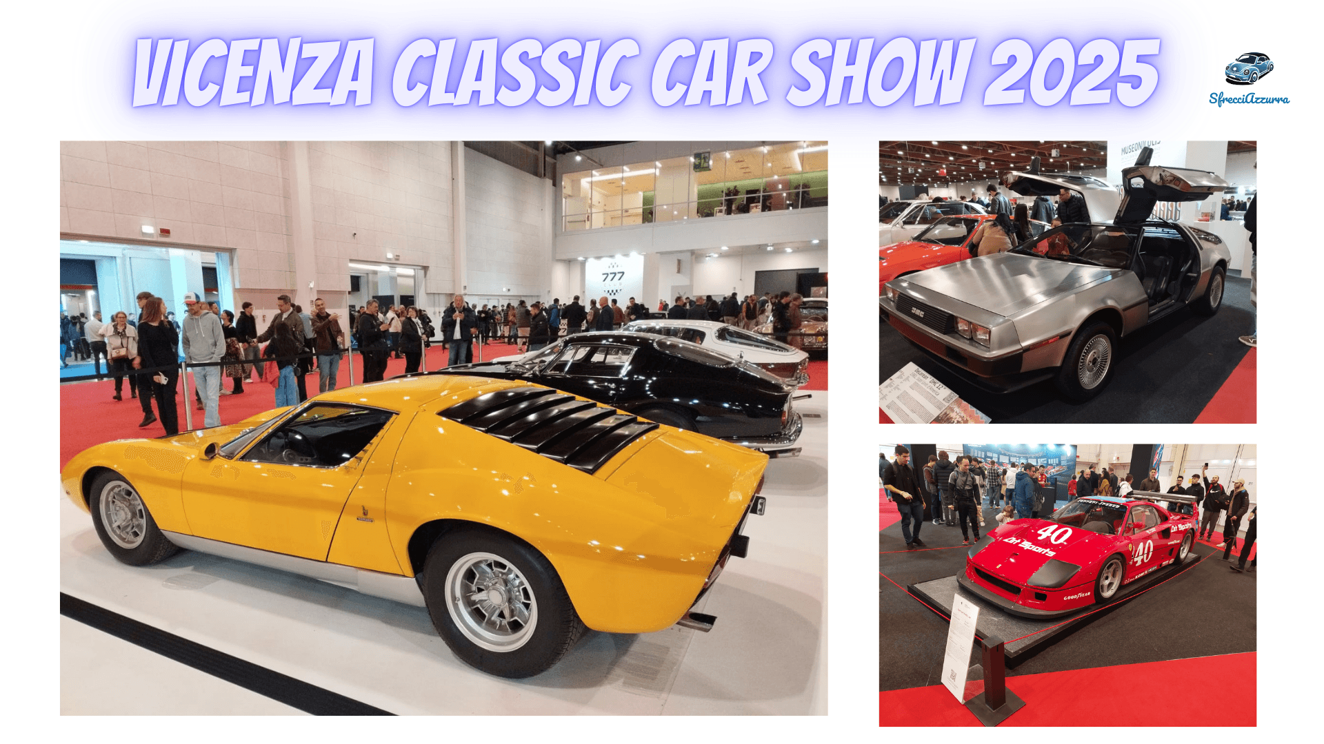 SfrecciAzzurra è presente al Vicenza Classic Car Show 2025