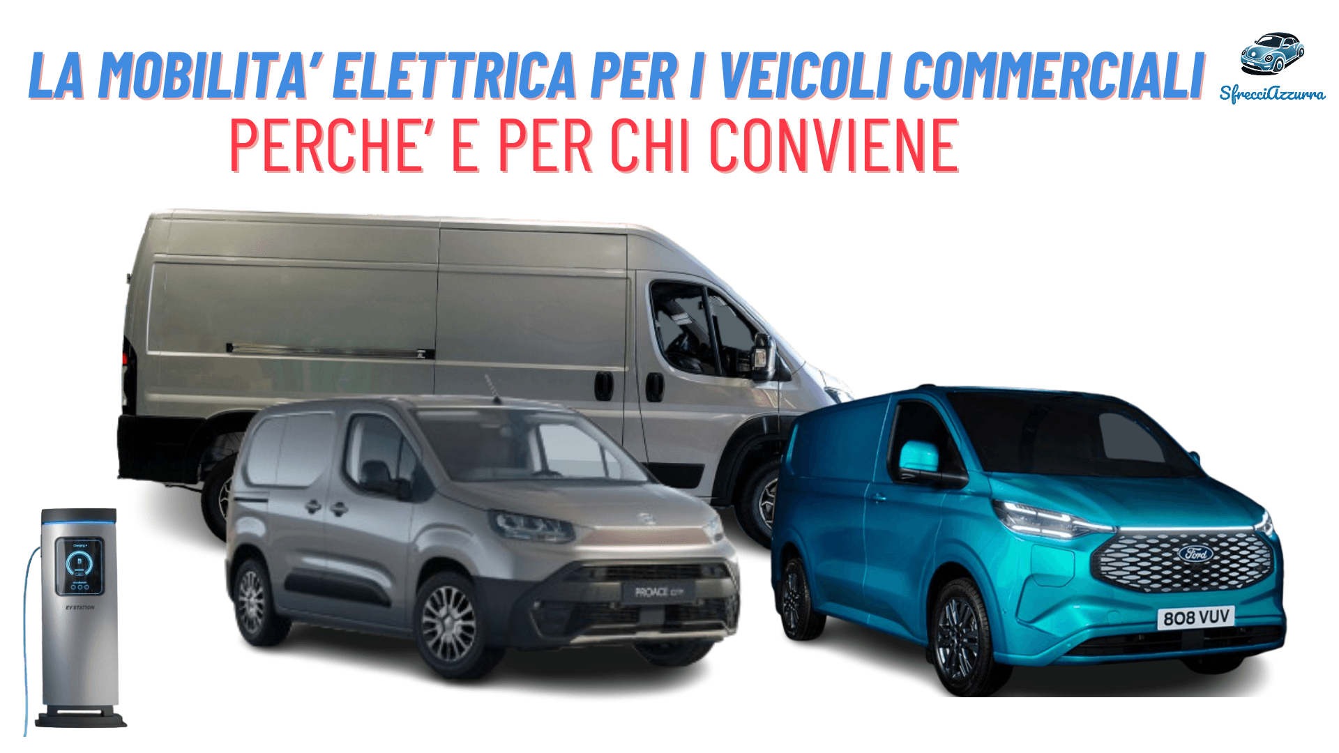 La mobilita’ elettrica per i veicoli commerciali