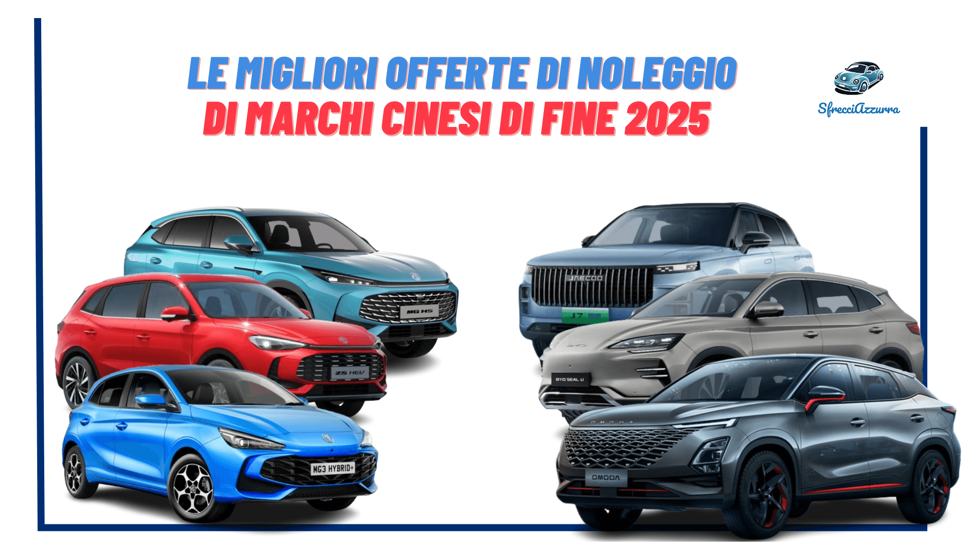 Le migliori offerte di noleggio di marchi cinesi di fine 2025
